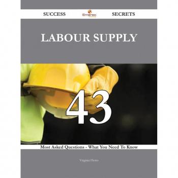 Vitalsource Technologies, Inc. Labour Supply 43 Success Secrets