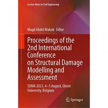 Proceedings of the 2nd International Conference on Structural Damage Modelling and Assessment