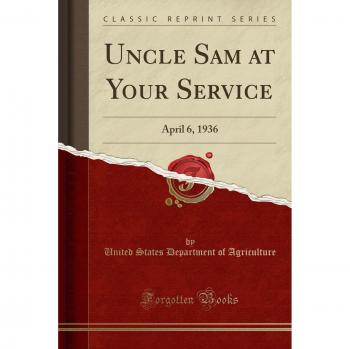 Uncle Sam at Your Service: April 6, 1936