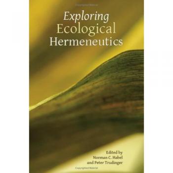 Exploring Ecological Hermeneutics