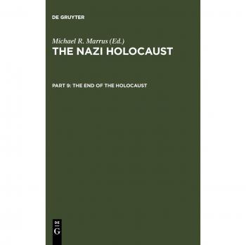 The End of the Holocaust