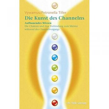 Die Kunst des Channelns Teil 2.