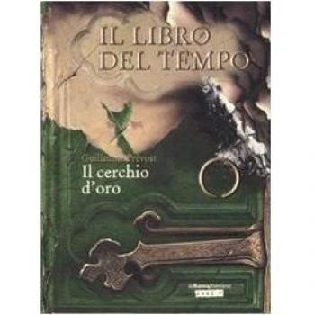 Il cerchio d'oro. Il libro del tempo