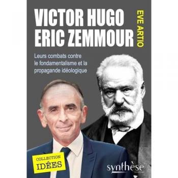 Victor Hugo-Éric Zemmour