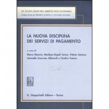 La nuova disciplina dei servizi di pagamento