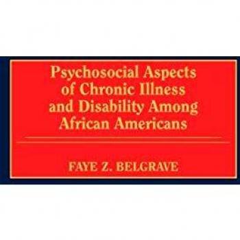 Psychosocial Aspects of Chronic Illness and Disability Among African Americans