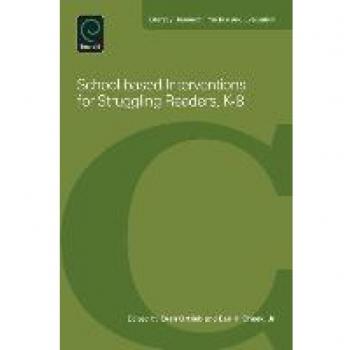 School-Based Interventions For Struggling Readers, K-8 (Literacy Research, Practice and Evaluation, 3, Band 3)