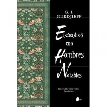 ENCUENTROS CON HOMBRES NOTABLES