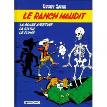 Lucky Luke Tome 26 : le ranch maudit