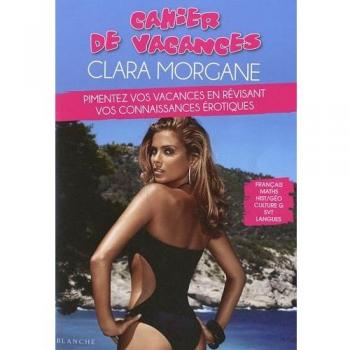 Cahier de vacances Clara Morgane