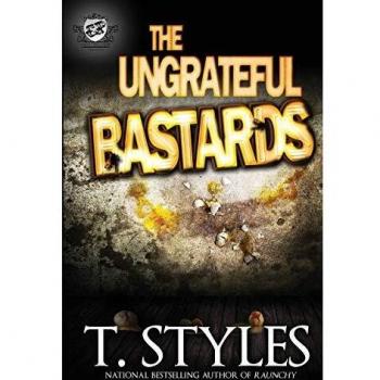 The Ungrateful Bastards