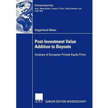 Post-Investment Value Addition to Buyouts: Analysis of European Private Equity Firms