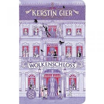 Kerstin Gier Wolkenschloss: Roman (Fischer Taschenbibliothek)