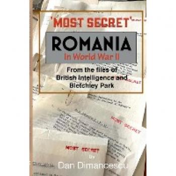 Romania in WW II: British Intelligence Files