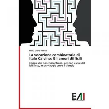 La vocazione combinatoria di Italo Calvino: Gli amori difficili