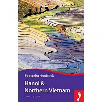 Hanoi & Northern Vietnam (Footprint Handbook)