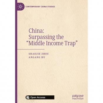 China: Surpassing the “Middle Income Trap”