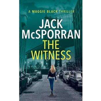 The Witness (Maggie Black Case Files, Band 2)