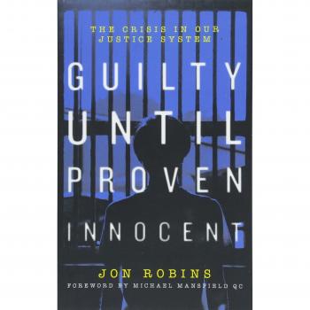 Guilty Until Proven Innocent