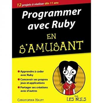 Programmer en s'amusant avec Ruby pour les nuls