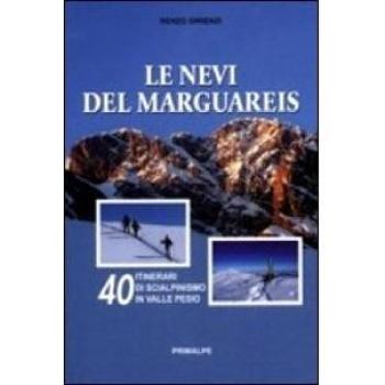 Le nevi del Marguareis. 40 itinerari di scialpinismo in Valle Pesio