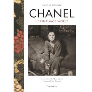 Chanel : Her Intimate World