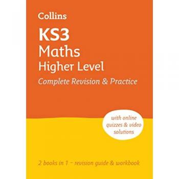 KS3 Maths Higher Level All-in-One Complete Revision and Practice : Ideal for Years 7, 8 and 9