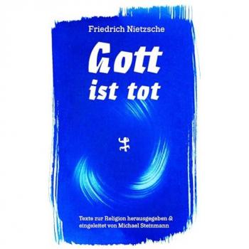 Gott ist tot