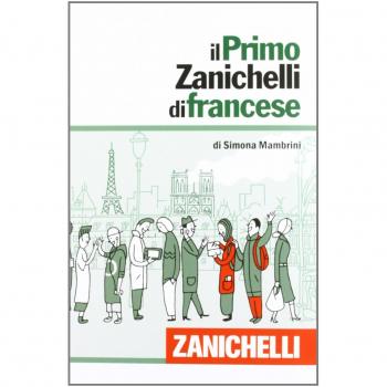 Il primo Zanichelli di francese