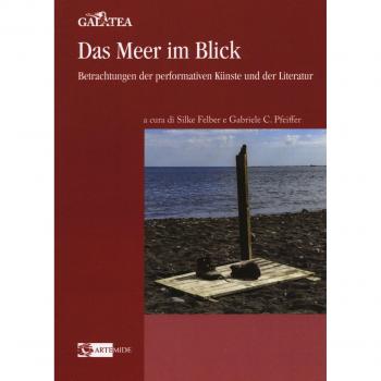 Das Meer im Blick. Betrachtungen der performativen Künste und der Literatur