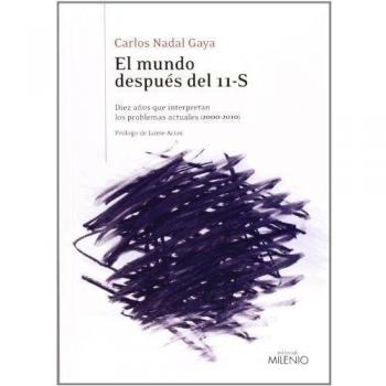 El mundo después del 11-s (Tapa blanda).