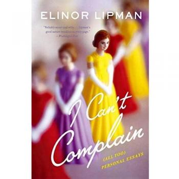 Lipman, Elinor: I Can't Complain