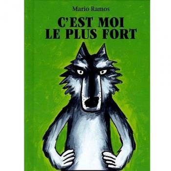 C'est moi le plus fort