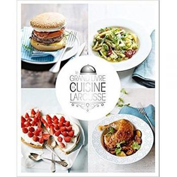 Le grand livre de cuisine Larousse