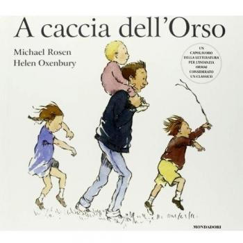 A caccia dell'Orso. Ediz. illustrata