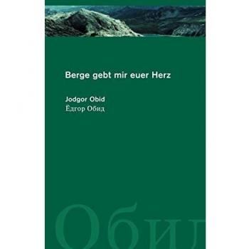 Berge, gebt mir euer Herz !