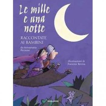 Le mille e una notte raccontate ai bambini. Ediz. a colori