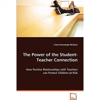 The Power of the Student-Teacher Connection