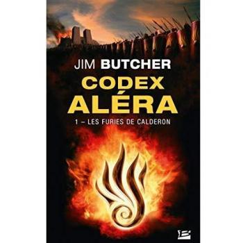 Codex Aléra, Tome 1 : Les Furies de Calderon