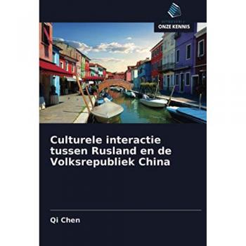 Culturele interactie tussen Rusland en de Volksrepubliek China