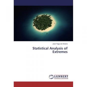 Tiago de Oliveira, José: Statistical Analysis of Extremes