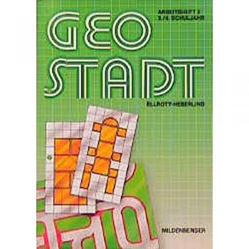 Dieter Ellrott Geostadt Gs/sol. Geometrische Grunderfahrungen: Geostadt, H.2, 3./4. Schuljahr