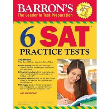 6 SAT Practice Tests: 3RD Edition