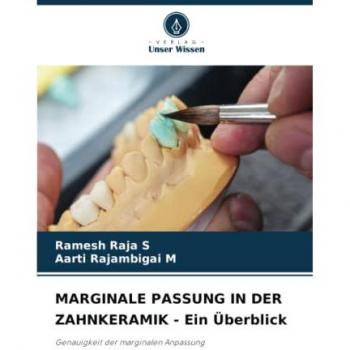 MARGINALE PASSUNG IN DER ZAHNKERAMIK