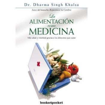 La alimentación como medicina