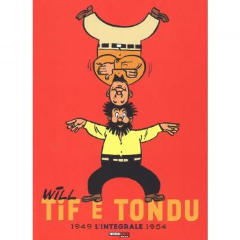 Tif e Tondu. L'integrale. Ediz. a colori. 1949-1954