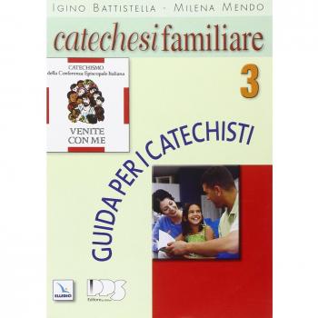 Catechesi familiare. Guida per i catechisti