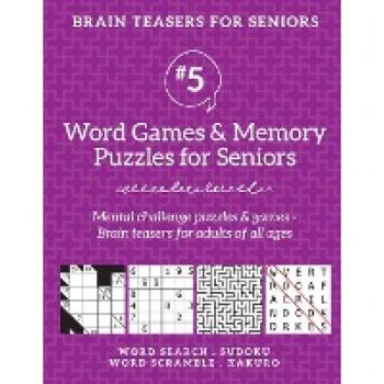Brain Teasers for Seniors #5: Word Games & Memory Puzzles