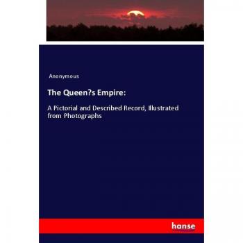 Anonymous: The Queen¿s Empire: