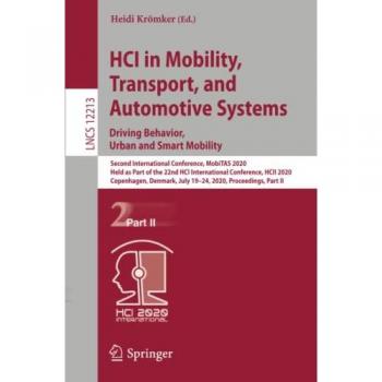 MobiTAS 2020: HCI in Mobility, Transport and Automotive Systems